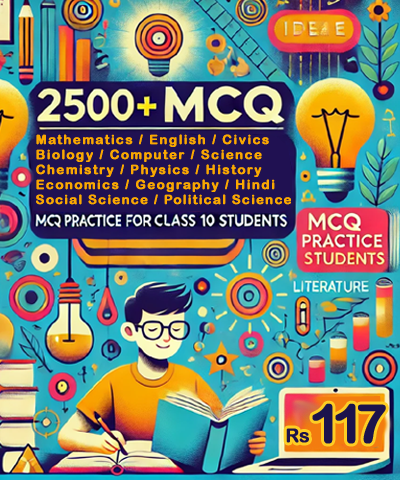 2500+ MCQs Practice for Class 10